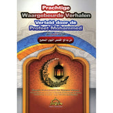 Prachtige waargebeurde verhalen